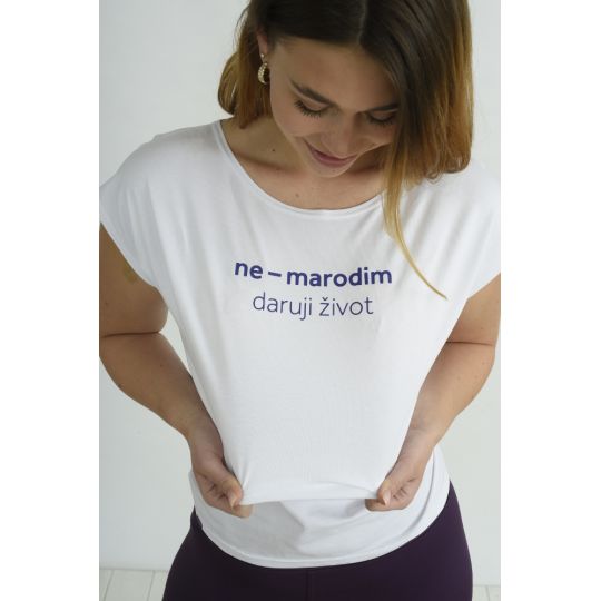 Tričko Madam Podprsenka - ne - marodim daruji život bílá
